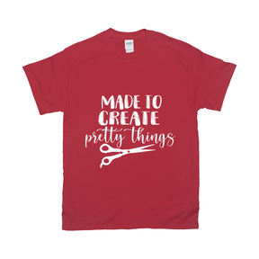 Made To Create Pretty Things Tee Apparel Dtg Tshirt Gildan 2000 S Red Mens Cf 2022012903561283 Red 1