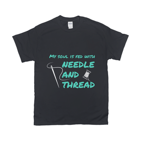 My Soul Is Fed With Needle And Thread Tee Apparel Dtg Tshirt Gildan 2000 S Black Mens Cf 20220129032615229 Black 1