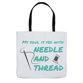 My Soul Is Fed With Needle And Thread Tote Bag Group