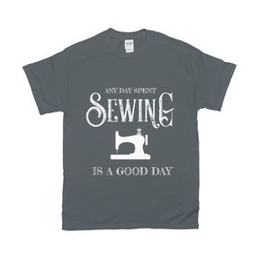 Any Day Spent Sewing Is A Good Day Tee Apparel Dtg Tshirt Gildan 2000 S Charcoal Mens Cf 20220129041436804 Charcoal 1
