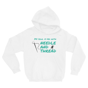 My Soul Is Fed With Needle And Thread Hoodies Apparel Dtg Hoodie Gildan 18500 S White Mens Cf 20220131212657974 White 1
